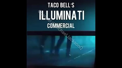 Taco Bell and there Satanic Cabal commercial