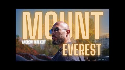 "MOUNT EVEREST" ANDREW TATE - Exclusive 4K Edit 🏔️🔥