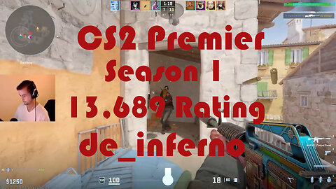 CS2 Premier Matchmaking - Season 1 - 13,689 Rating - de_inferno