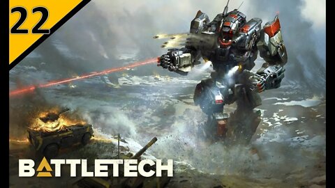 The Chill Battletech Career Mode [2021] l Episode 22