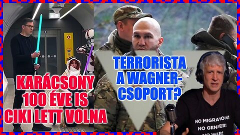 Karácsony 100 éve is ciki lett volna; Terrorista a Wagner-csoport? - Politikai Hobbista 23-05-13