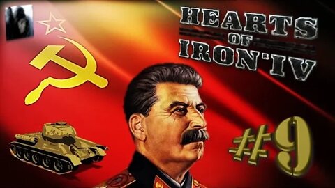 Let´s Play Hearts of Iron IV | No Step Back | Soviet Union | PART 9