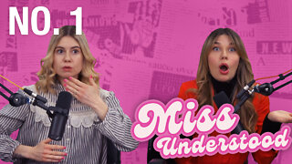 Miss Understood No. 1 — It’s Been Debunked