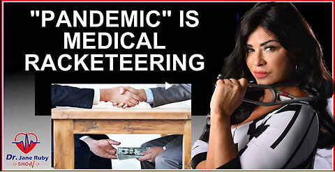 DR. JANE RUBY - CDC AND FDA COMMIT RACKETEERING AGAINST AMERICANS