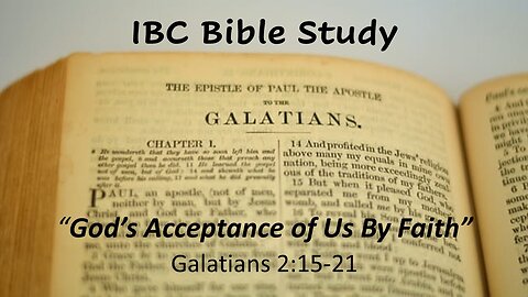 God's Acceptance of Us By Faith, Pastor David Hansen, 1-17-2024