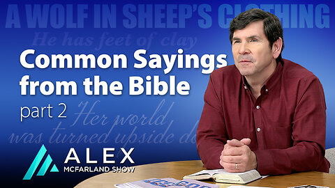 Common Sayings from the Bible (part two): AMS Webcast 553