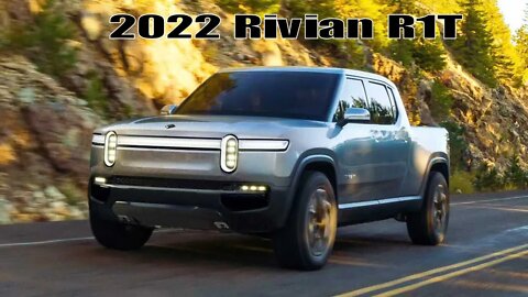 2022 Rivian R1T EV