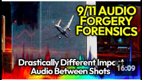 Audio Forensic Analysis Shows Huge Discrepancies Between Videos: Video Composite Forgeries EXPOSED