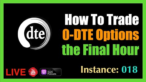 How To Trade the Final Hour of the 0-DTE Live at 3:30PM