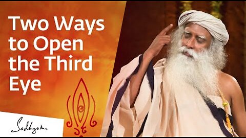 How to Open the Third Eye? | Sadhguru Answers