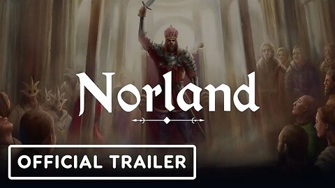 Norland - Official Early Access Release Date Announcement Trailer | Triple-I Initiative Showcase