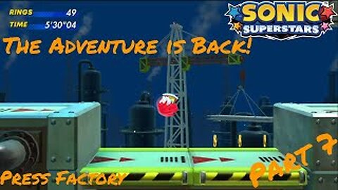 FACTORY MAYHEM! - Sonic Superstars Ep. 7