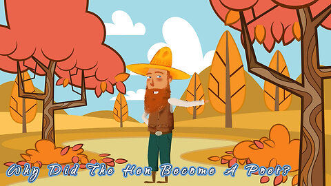 Why Did The Hen Become A Poet? ORIGINAL ANIMATED COMEDY