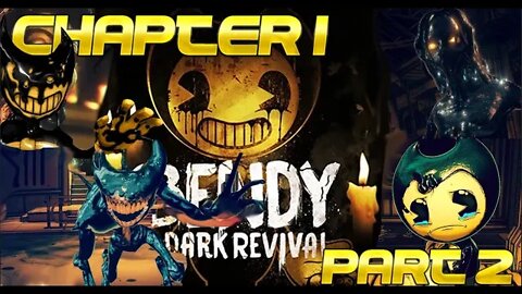 Bendy And The Dark Revival Part 2 Ink Demon??