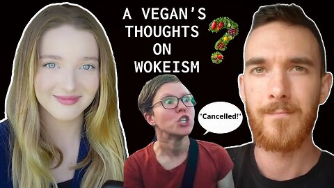 Discussing Veganism And Woke Culture With @CarnismDebunked