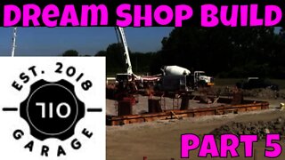 Dream Shop Build Part 5