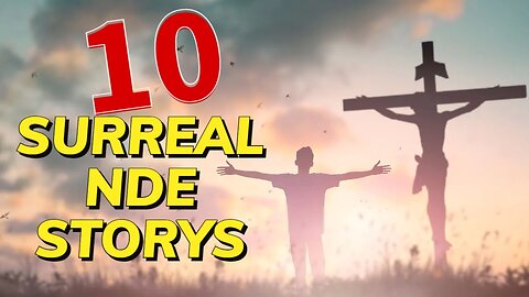 NDE: 10 Surreal Near-Death Experiences Describing The Afterlife