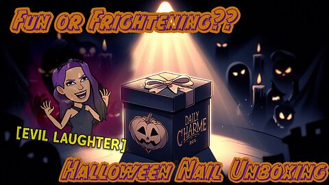 Daily Charme Halloween/Fall Nail Art Box 2024: Trick or Treat? My Honest Thoughts!