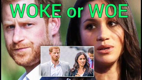 #HarryAndMeghan- The Duke & Duchess of Woke (or Woe) #montecito #santabarbara #Gossip #Royals