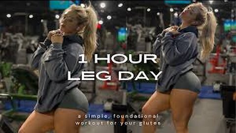 1 hour Leg Day - a simple foundational workout for your glutes