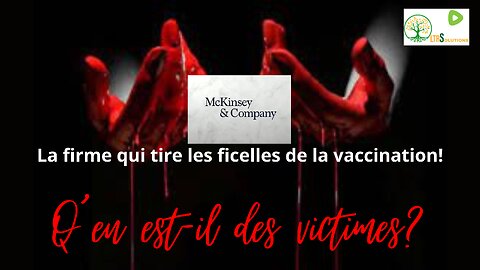 La Firme McKinsey tire les ficelles de la vaccination