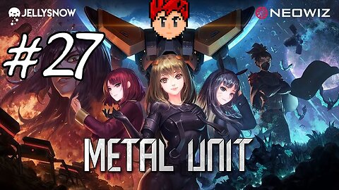 Metal Unit #27 - How to Smash The Mother of all Spiders