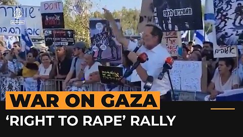 Israeli protesters rally for ‘the right to rape’ prisoners | Al Jazeera Newsfeed