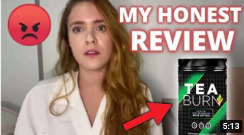 Tea Burn Honest Review - My Result With The Tea Burn Supplement - Tea Burn Review