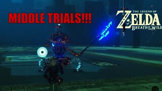 Middle Trials Time!!!: The Legend of Zelda Breath of the Wild