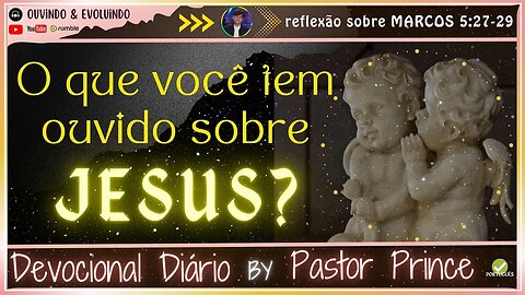 MUDE SUA VIDA OUVINDO MAIS SOBRE JESUS | Pastor Joseph Prince - Devocional | EVANGELHO DA GRAÇA