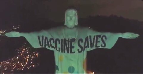 VACCINE BLASPHEMY - CHRIST THE REDEEMER - RIO DE JANIERO BRAZIL 2021