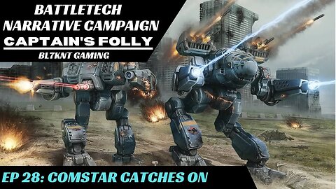 Comstar Catches On | Battletech Narrative Campaign