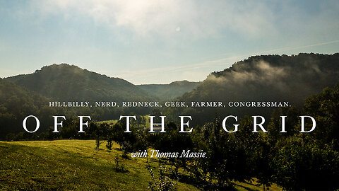 Thomas Massie shares his personal story | Off the Grid mini documentary