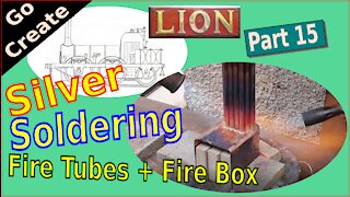 Building Miniature Steam Locomotive LION pt .15 - Silver Soldering Fire Tubes + Fire Box