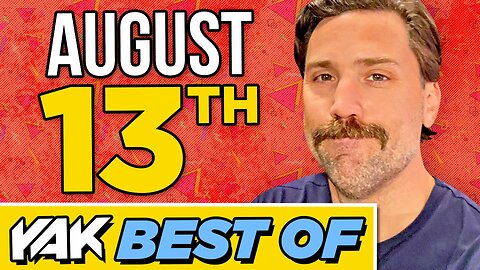 The Towel Whip Makes a Triumphant Return | Best of The Yak 8-13-24