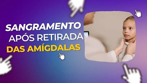 SANGRAMENTO APÓS CIRURIGA DA AMIGDALA E ADENOIDE | Dr. Álef Lamark