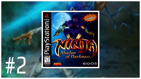 Ninja: Shadow of Darkness (PS1) - The Way of the Ultimate Sword!