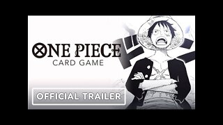 One Piece Card Game - Official Trailer