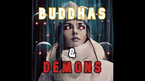 BUDDHAS AND DEMONS - Beyond Psychotherapy: The Laughing God behind the Masks - Julian M. Polzin