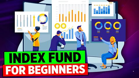 Index Funds 101: Everything You Need to Know About These Proven Investments