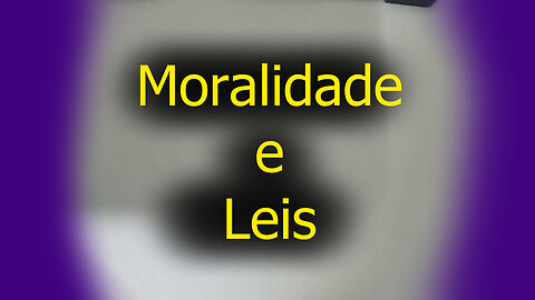 Moralidade e leis