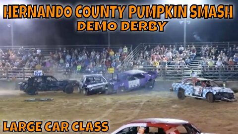 PUMPKIN SMASH HERNANDO COUNT DEMO DERBY - LARGE CAR CLASS