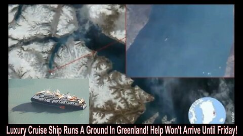 Luxury Cruise Ship Runs A Ground In Greenland! Help Won't Arrive Until Friday!