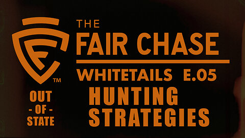 Out-Of-State Whitetails Part 5: Hunting Strategies