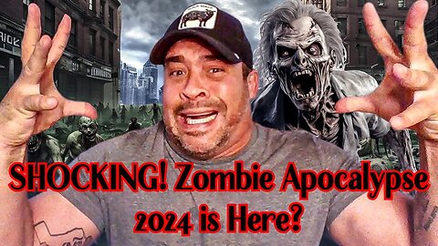 David Nino SHOCKING! Zombie Apocalypse 2024 is Here 1/22/24..