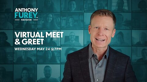 You're Invited: Virtual Meet and Greet with Anthony Furey on May 24, 2023 @ 7PM