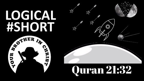 What The Quran Teaches About The Sky? Scientific Quran 67:3 - LOGICAL #SHORT