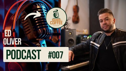 Ed Oliver - 16.15 & Manos do Coffee