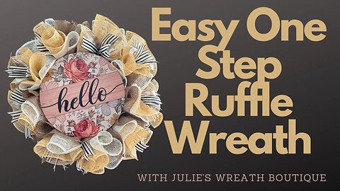 How to Make a Wreath | How to Make a Ruffle Wreath | How to Make a Simple Wreath | Easy Crafts