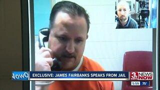 EXCLUSIVE: Accused killer James Fairbanks speaks from jail